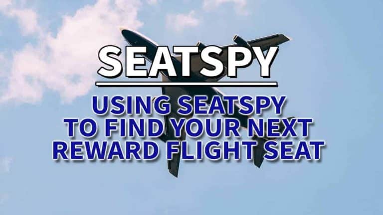SeatSpy – Reward Flight Seat Finder Time Saver of A Tool